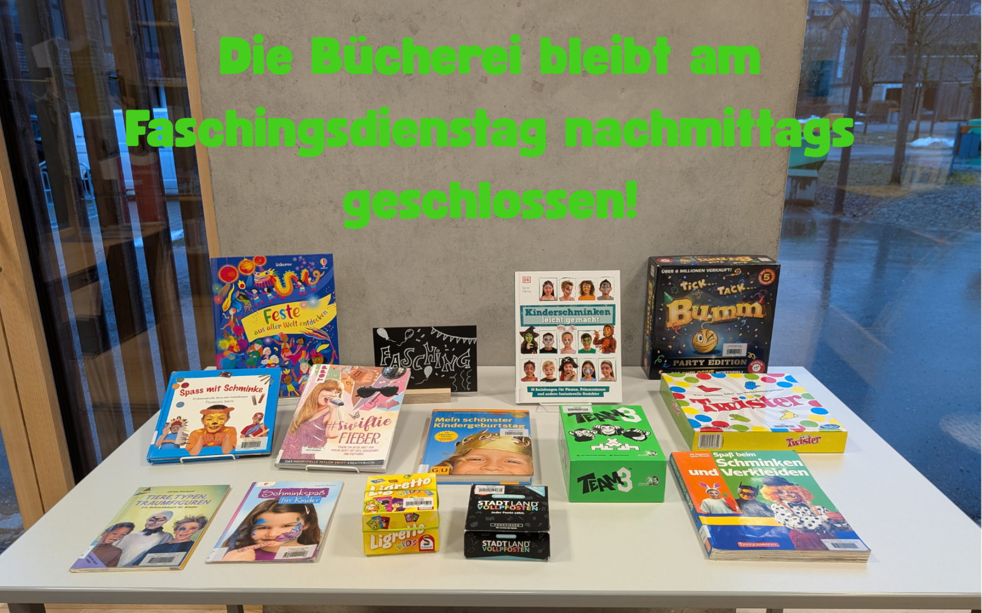 Faschingsdienstag geschlossen